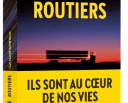 Transports Becker - Routiers, ils roulent pour nous