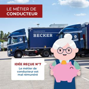 idée reçue métier conducteur routier transports becker